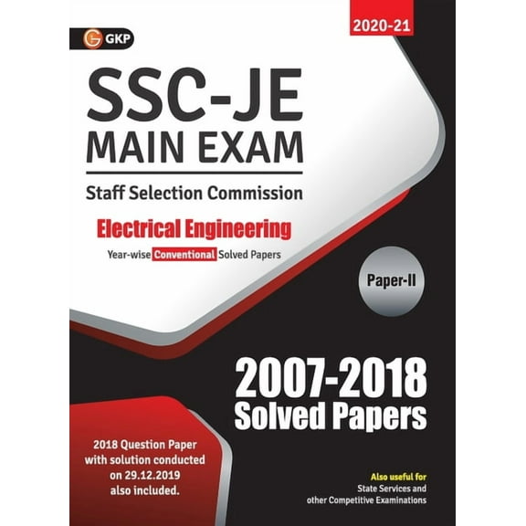 Ssc 2021: Junior Engineer - Electrical Engineering Paper II - Conventional Solved Papers (2007-2018), (Paperback)