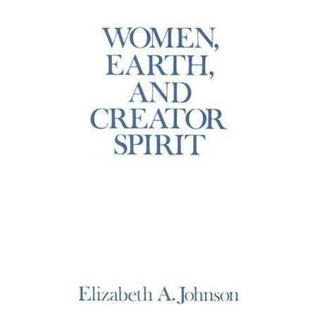 Women, Earth, and Creator Spirit