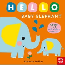 Hello Baby Hello Baby Elephant, (Board Book)