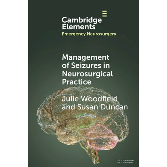 Elements in Emergency Neurosurgery Management of Seizures in Neurosurgical Practice, (Paperback)