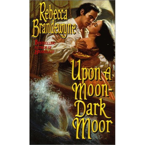 Pre-Owned Upon a Moon-Dark Moor (Paperback) 0505523361 9780505523365