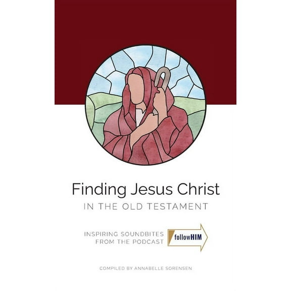Finding Jesus Christ In the Old Testament, (Paperback)