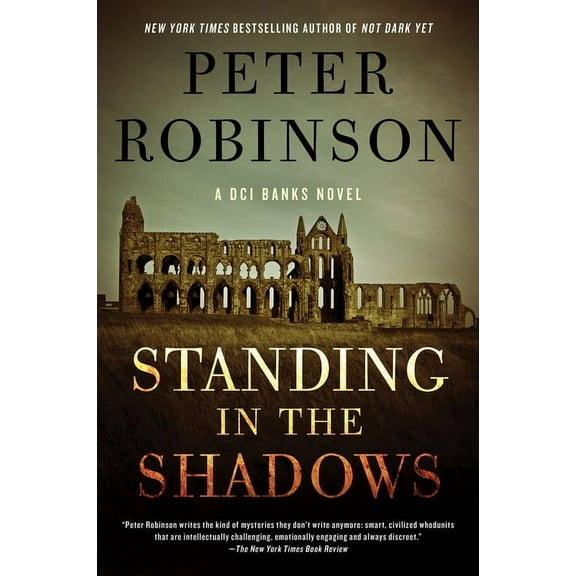 Inspector Banks Novels Standing in the Shadows, Book 28, (Paperback)