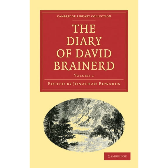 The Diary of David Brainerd, (Paperback)