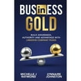 thumbnail image 1 of Pre-Owned Business Gold - Build Awareness, Authority, and Advantage with LinkedIn Company Pages, (Paperback), 1 of 1
