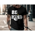 thumbnail image 3 of Be Kind Kindness Inspirational Motivational Positive Vibe T-Shirt Be Kind Positive Vibes Birthday Holiday Presents Tshirt, 3 of 10