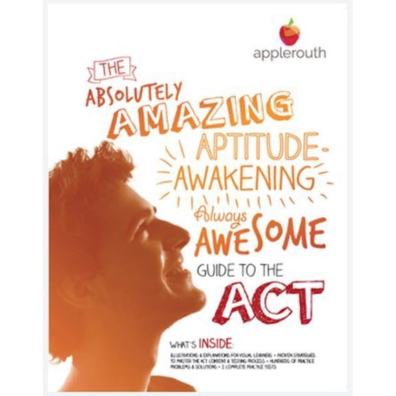 Pre-Owned Get Your ACT Together: The Fabulous Guide to the ACT, 9780982333075, 0982333072, Paperback,