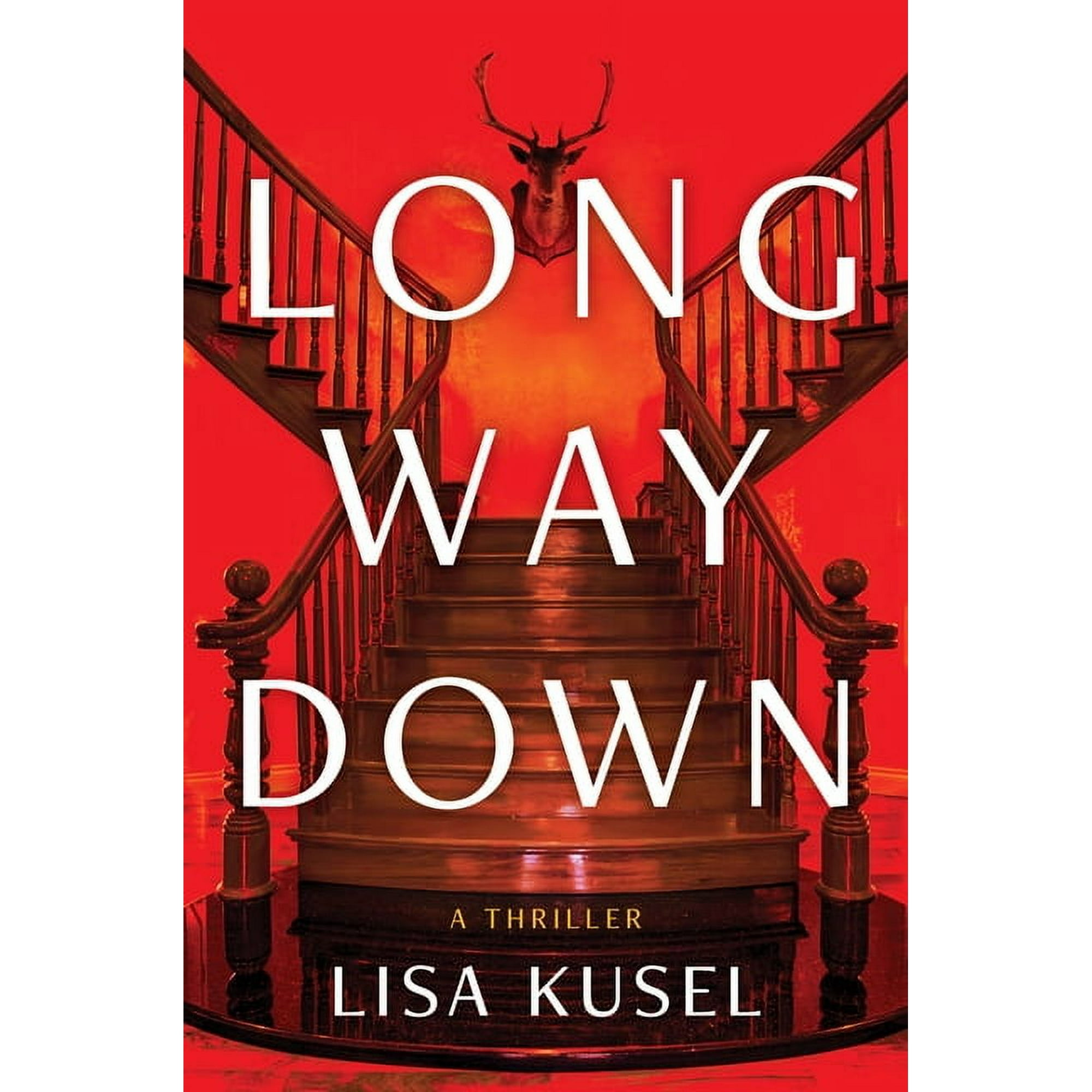 Long Way Down: A Thriller (Paperback)