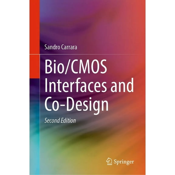 Bio/CMOS Interfaces and Co-Design, (Hardcover)