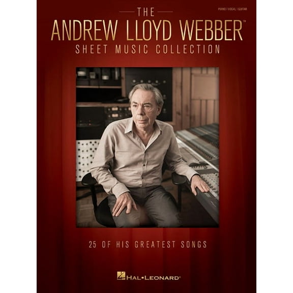 The Andrew Lloyd Webber Sheet Music Collection: 25 of His Greatest Songs, (Paperback)