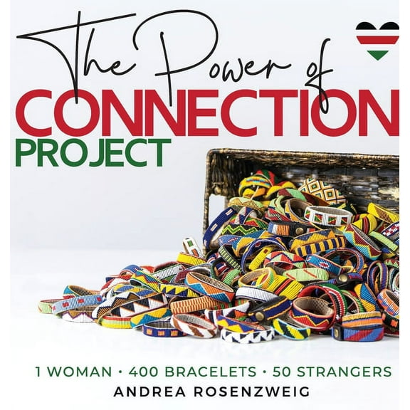 The Power of Connection, (Hardcover)