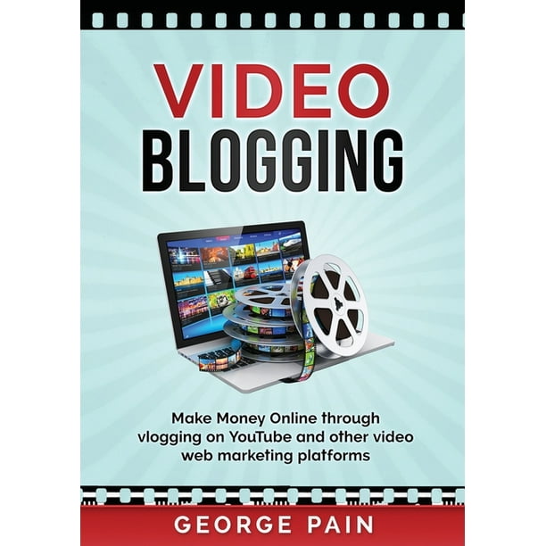 Video Blogging