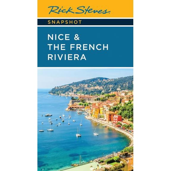 Rick Steves Snapshot Nice the French Riviera