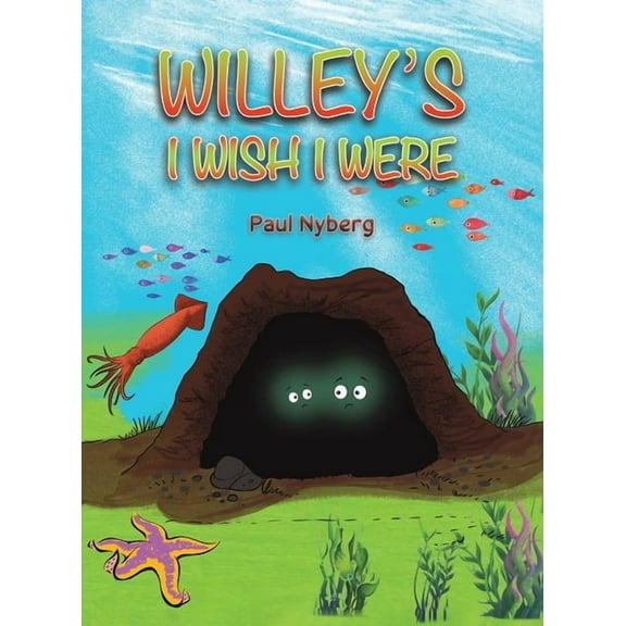 Willey's I Wish I Were, (Hardcover)