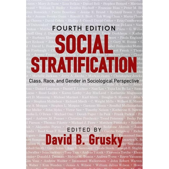 Social Stratification: Class, Race, and Gender in Sociological Perspective, (Paperback)