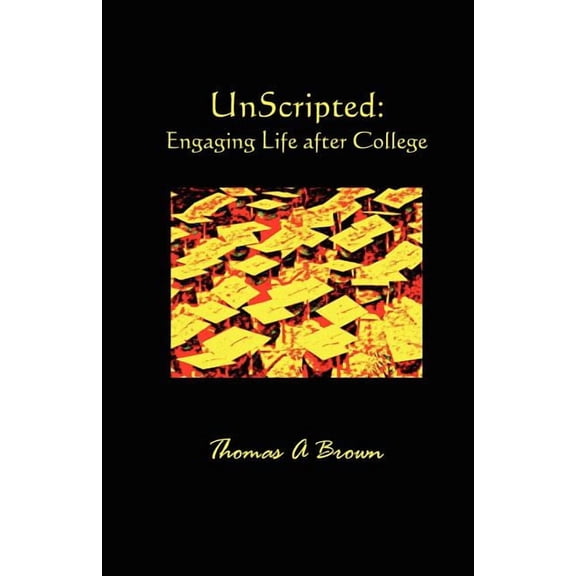 Unscripted (Paperback)
