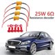 thumbnail image 3 of 2Pcs 25W 6ohm Load Resistor Canbus Anti-Flashing Decoder For Daytime Running Light LED bulb Reverse Light Turn Signal Fog Lamp, 3 of 4