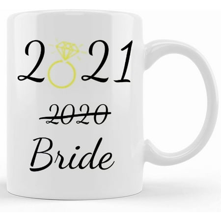 

Postponed Wedding Mug 2020_ 2021 Postponed Wedding_ Rescheduled Wedding_ Bride To Be Wedding 2021_ Gift For Future Bride_ Postponed To 2021 Ceramic Novelty Coffee Mug Tea Cup Gift Pre