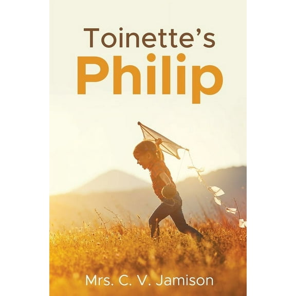 Toinette's Philip, (Paperback)
