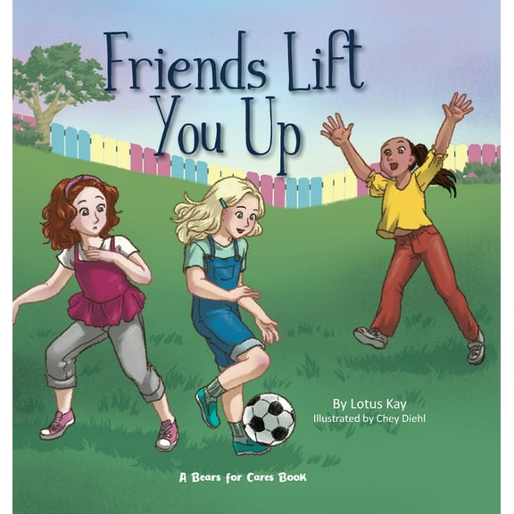 Friends Lift You Up, (Hardcover)