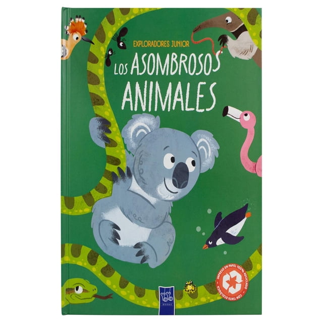 Enciclopedia infantil: Exploradores Junior: Los asombrosos