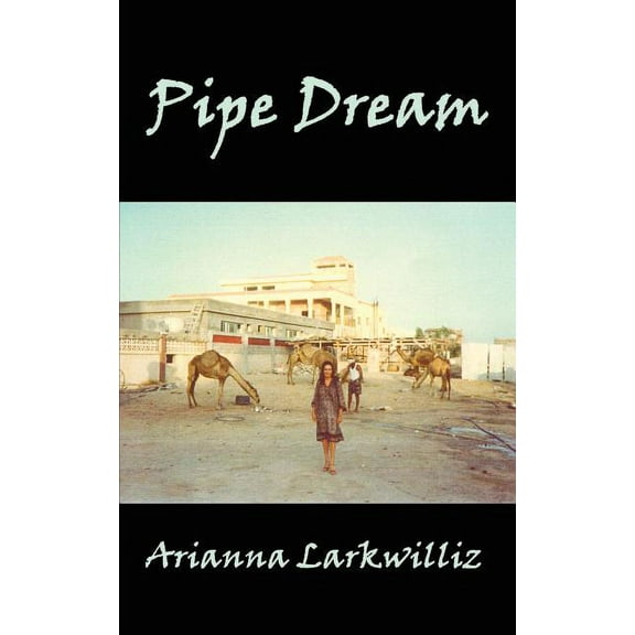 Pipe Dream, (Paperback)