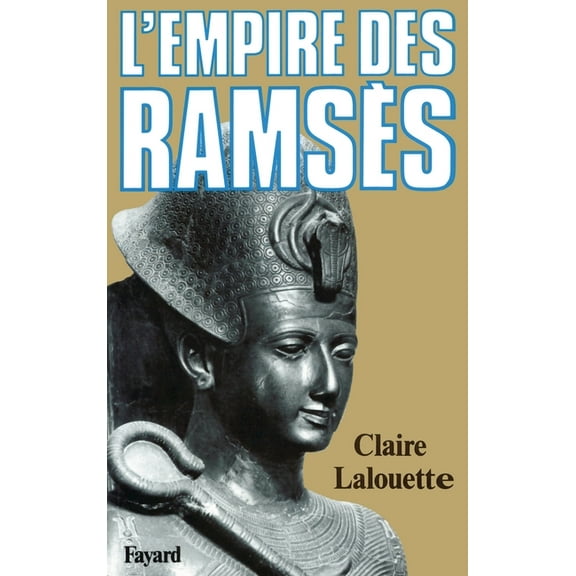 L'Empire des RamsÃ¨s, (Paperback)