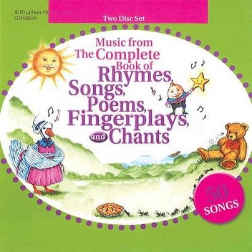 Music from the Complete Book of Rhymes, Songs, Poems, Fingerplays and ...