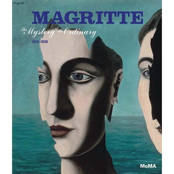Magritte: The Mystery of the Ordinary, 1926-1938, (Hardcover)