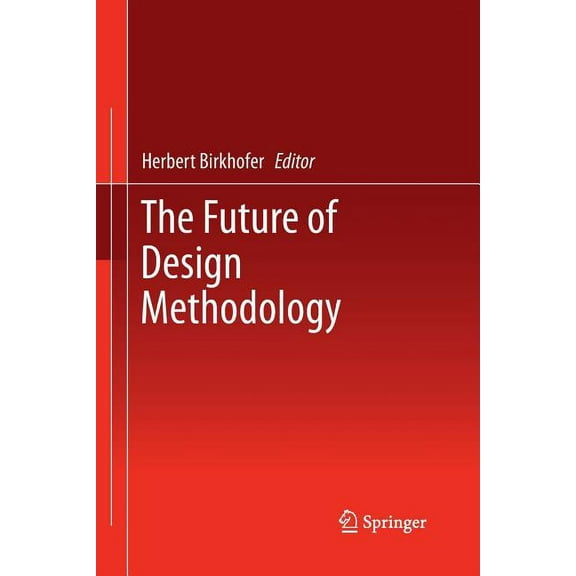 The Future of Design Methodology, (Paperback)