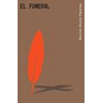 thumbnail image 1 of Libro El Funeral Tapa Blanda, Autor Mauricio Monitel Figueiras, Editorial Salto De Pagina, 1 of 2