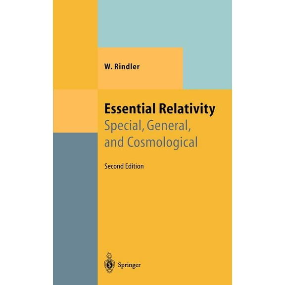 Theoretical and Mathematical Physics Essential Relativity: Special, General, and Cosmological, (Hardcover)