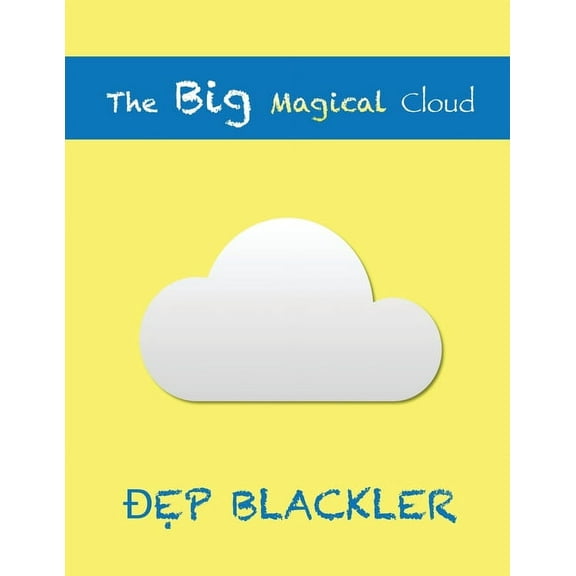 The Big Magical Cloud, (Paperback)