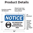 thumbnail image 2 of (2 Pack) Eye Protection Required In Manufacturing Sign With Symbol OSHA Notice Sign 14 Inch X 10 Inch Vinyl Label Decal Sticker Weather Resistant, UV Protected for Workplace, Business,, 2 of 7