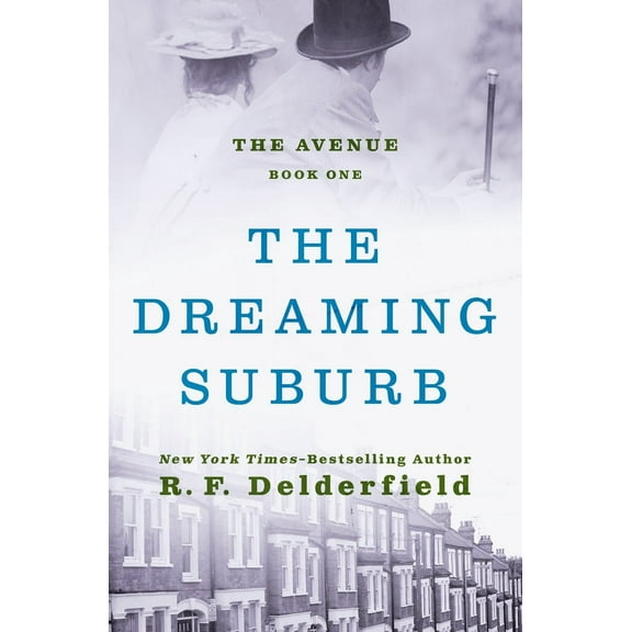 The Avenue: The Dreaming Suburb (Paperback)