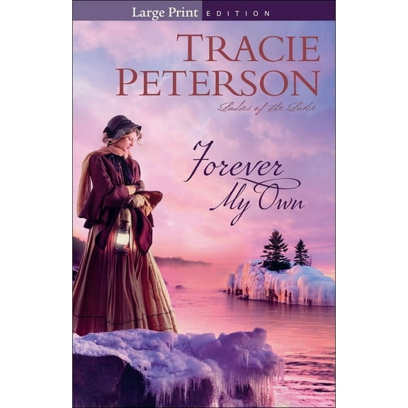 Ladies of the Lake: Forever My Own (Paperback)(Large Print)