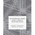 thumbnail image 1 of Sovereign Debt and Rating Agency Bias, 1 of 1