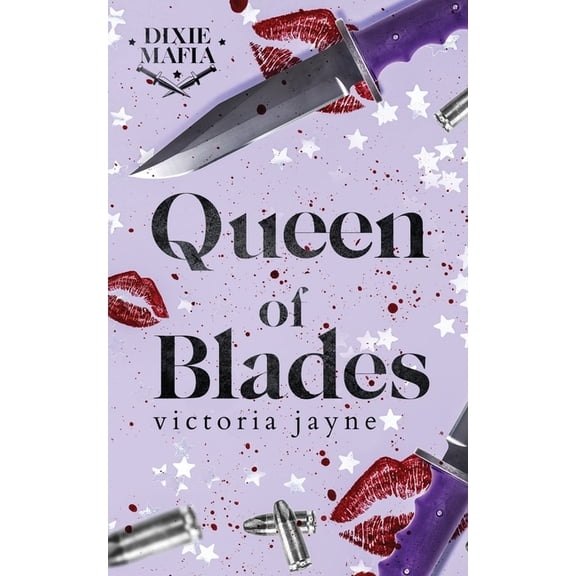 Dixie Mafia Queen of Blades, Book 1, (Paperback)