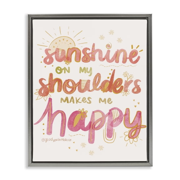 Stupell Industries Eclectic Sunshine On My Shoulders Gray Floating Frame Canvas Art, 17 x 21, by Glad You're Here Co.