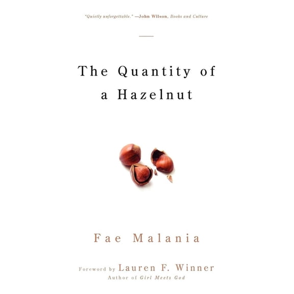 The Quantity of a Hazelnut, (Paperback)