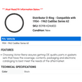 thumbnail image 2 of Distributor O-Ring - Compatible with 1954 - 1962 Cadillac Series 62 1955 1956 1957 1958 1959 1960 1961, 2 of 2