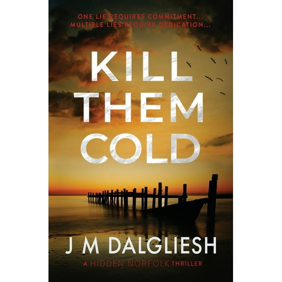 Hidden Norfolk Kill Them Cold, Book 7, (Paperback)