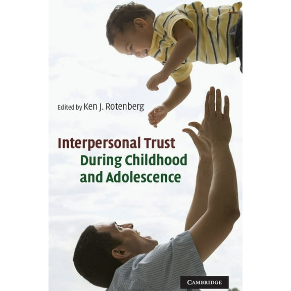 Interpersonal Trust During Childhood and Adolescence, (Hardcover)
