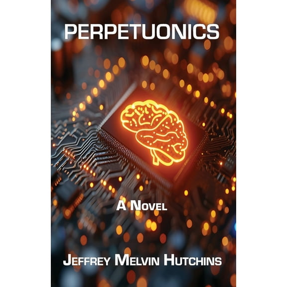 Perpetuonics, (Paperback)