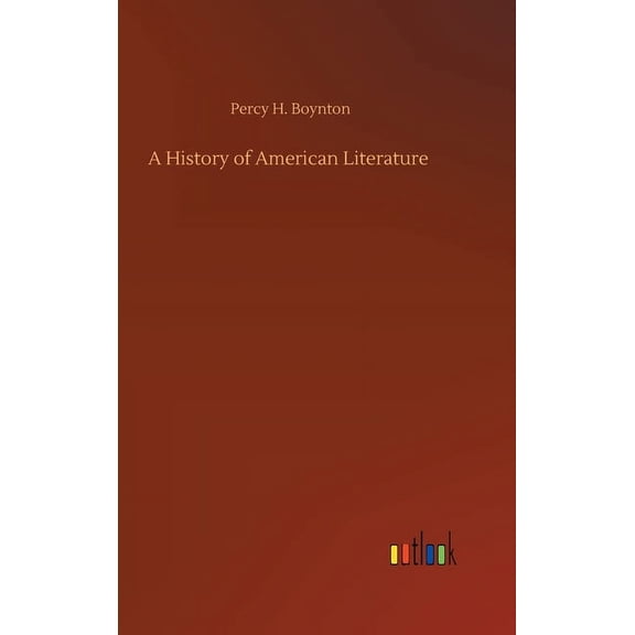 A History of American Literature (Hardcover)