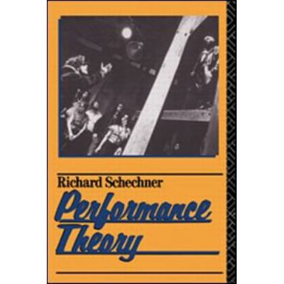 Pre-Owned Performance Theory (Paperback) 041590093X 9780415900935