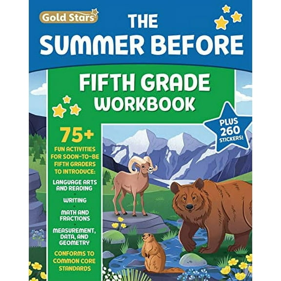 Pre-Owned The Summer Before Fifth Grade Workbook: Bridging 4th to 5th Grade with 75 Activities Math, Reading Comprehension, Writing, Language Arts, Fractions, Geometry, and More! Paperback