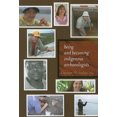 thumbnail image 1 of Being and Becoming Indigenous Archaeologists, 1 of 1