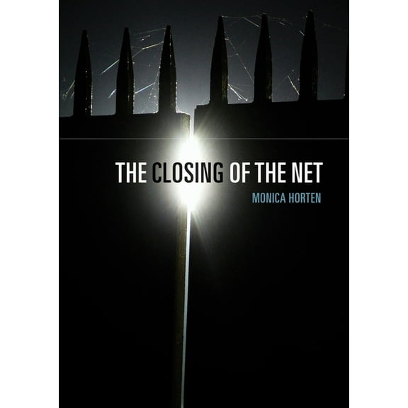 The Closing of the Net (Paperback)