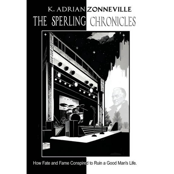 The Sperling Chronicles, (Hardcover)